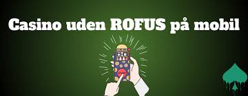 Oplev Online Casino Uden ROFUS i Danmark -2129791276